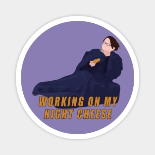 working on my night cheese Magnet